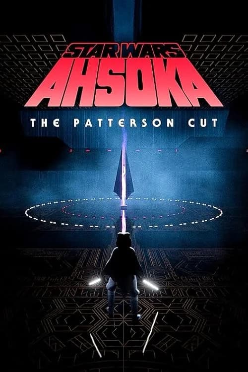 Ahsoka: The Patterson Cut