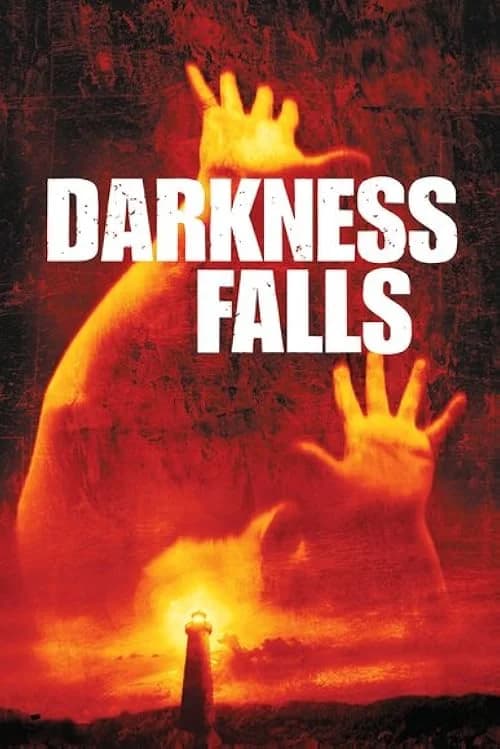 Darkness Falls film posteri